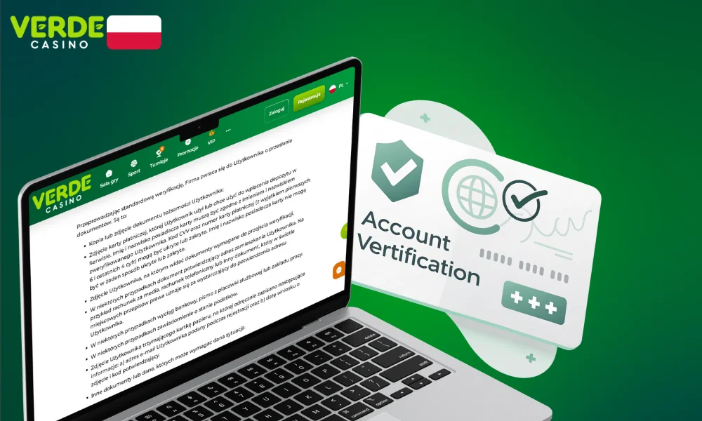 Verde Casino zapewnia również dodatkową weryfikację