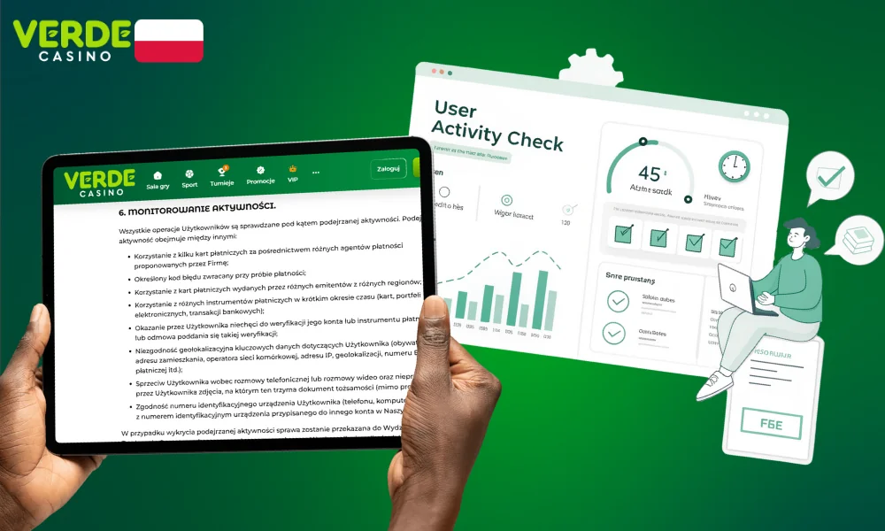 Aktywność użytkowników Verde Casino jest regularnie sprawdzana